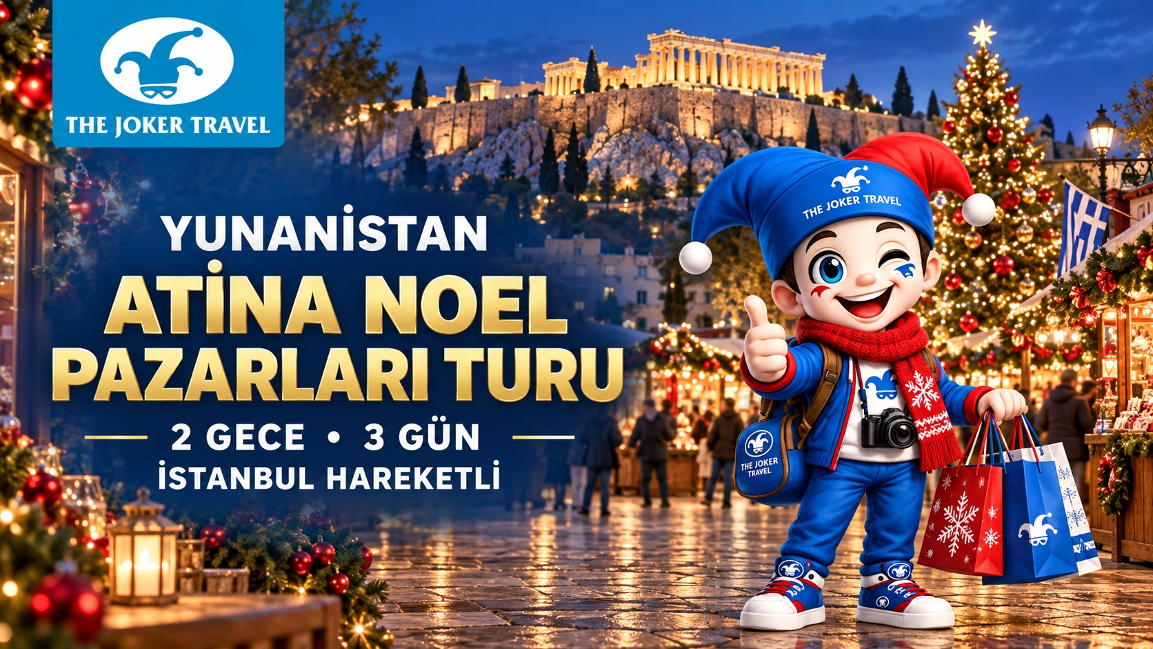 YUNANİSTAN ATİNA NOEL PAZARLARI TURU